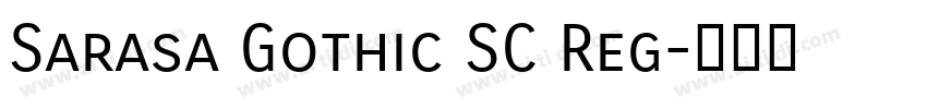 Sarasa Gothic SC Reg字体转换